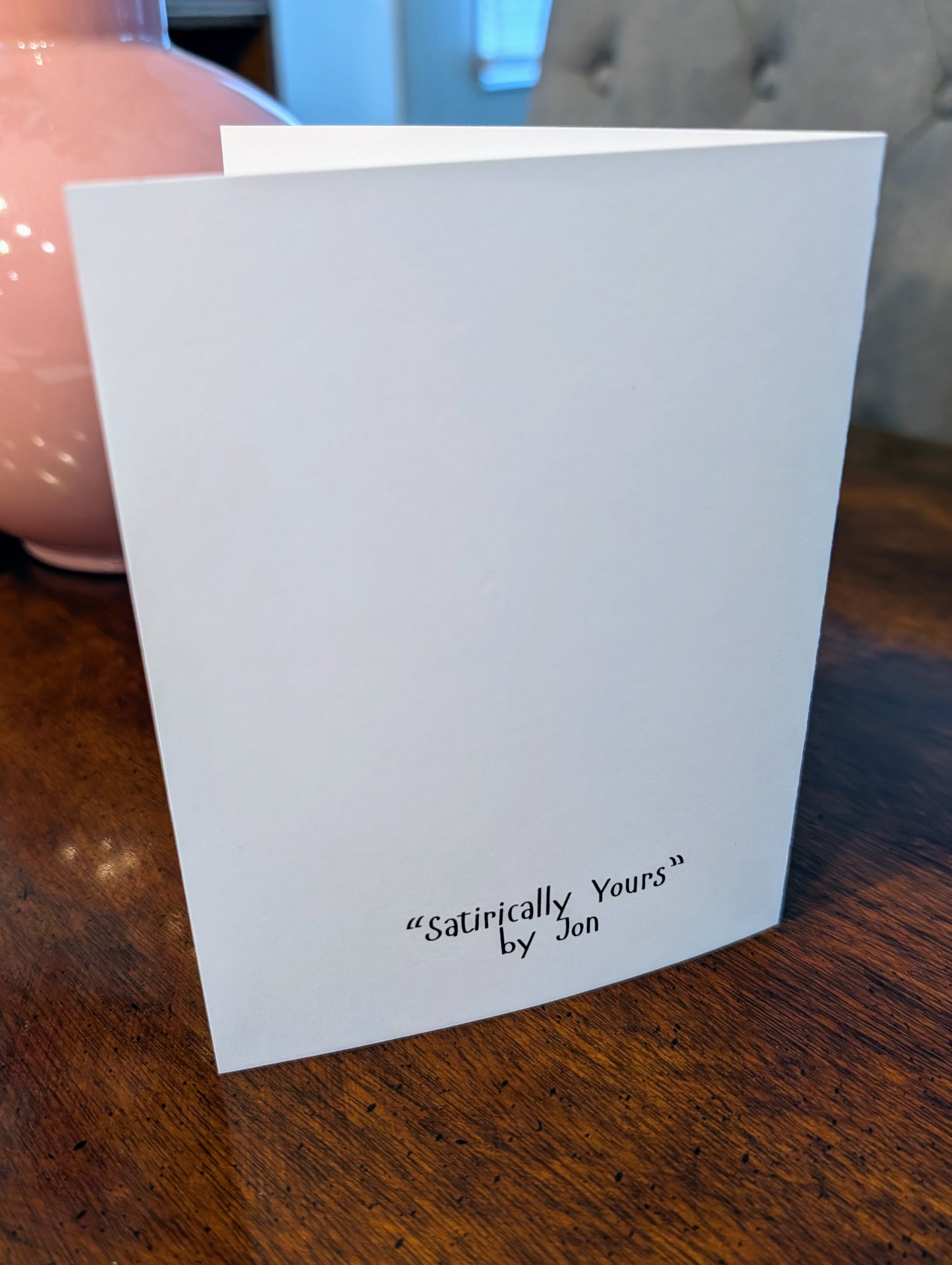 Greeting Card - Satirically Yours - Christmas Card