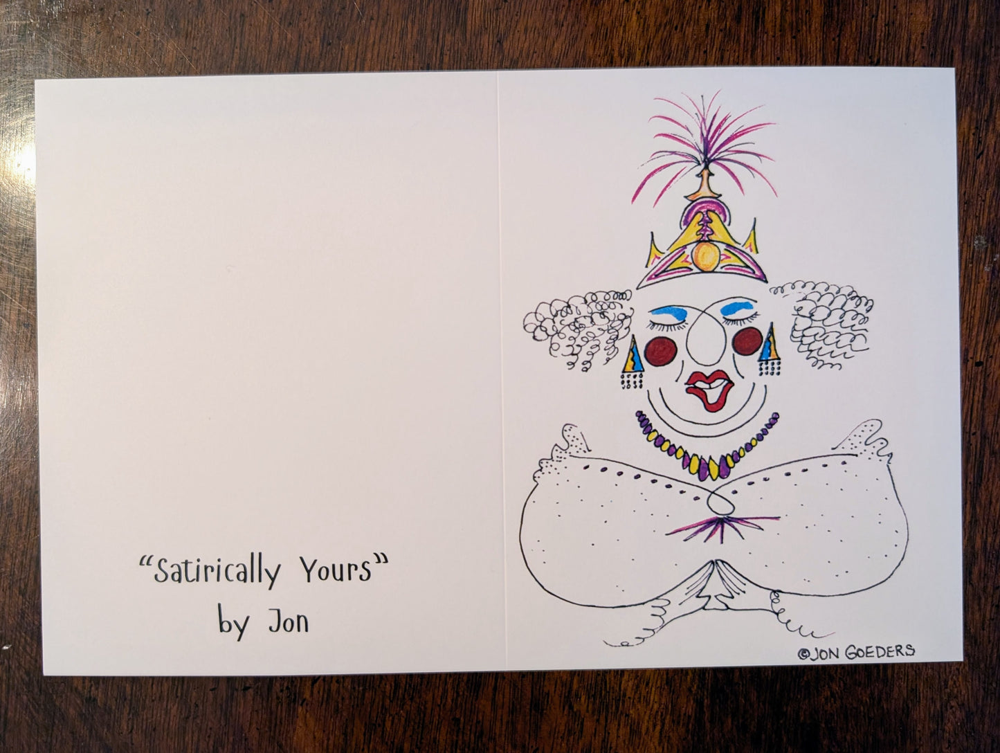 Greeting Card - Satirically Yours - Birthday Card