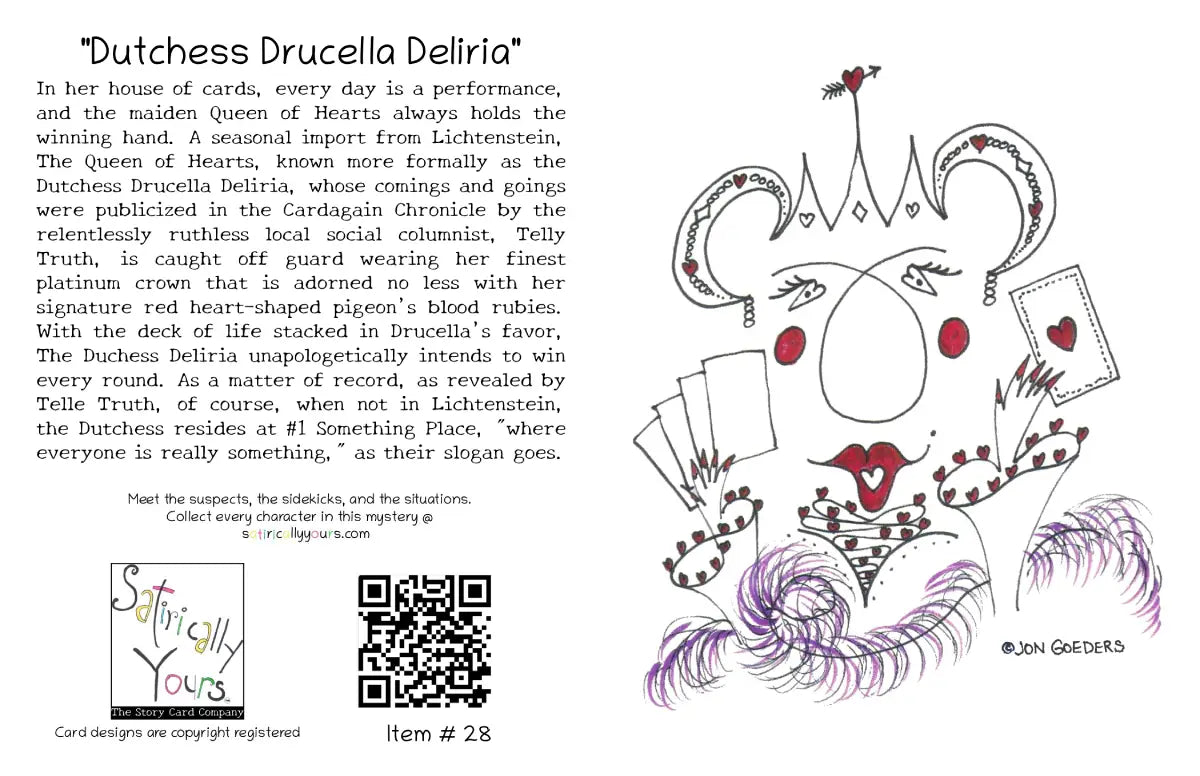 Duchess Drucella Deliria - Queen of Hearts - Greeting Card