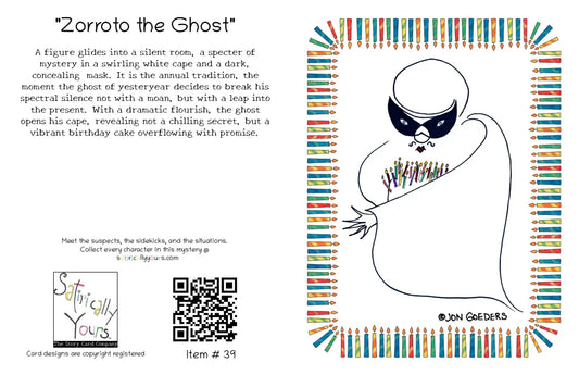 Zorroto the Ghost - Another Year Revealed - Birthday Card