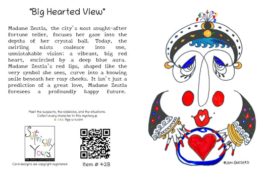 Madame Zestla - Big Hearted View - Greeting Card