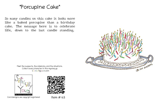 Porcupine Cake - Birthday Greeting Card