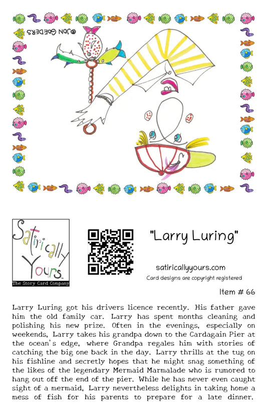 Larry Luring - Greeting Card