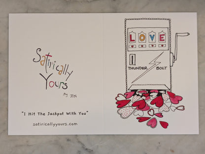 I Hit The Jackpot With You