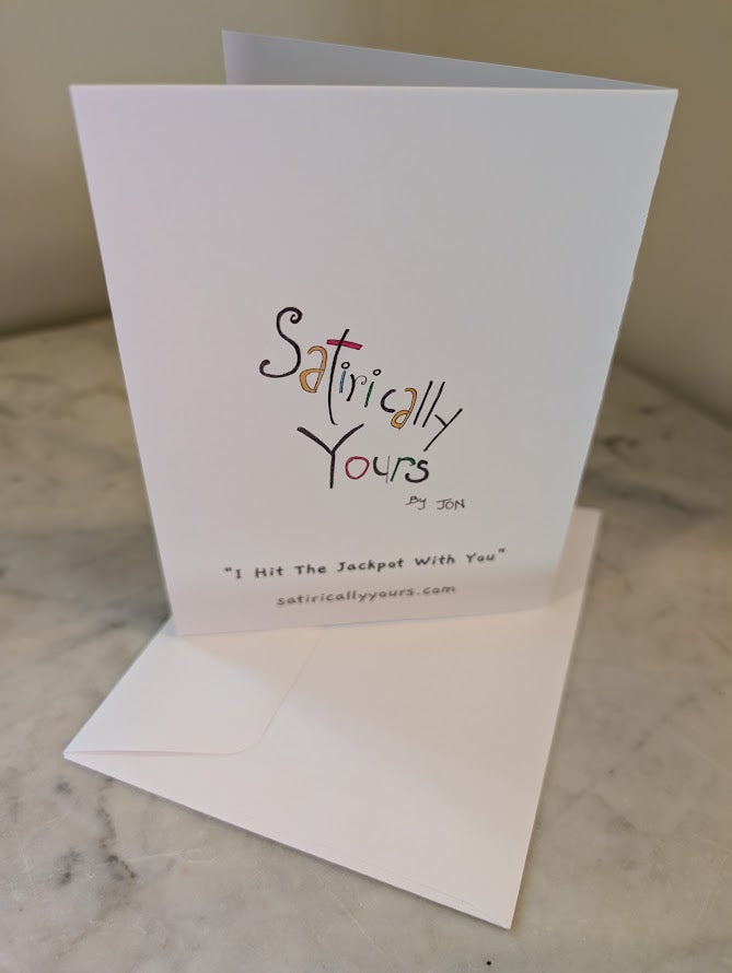 I Hit The Jackpot With You