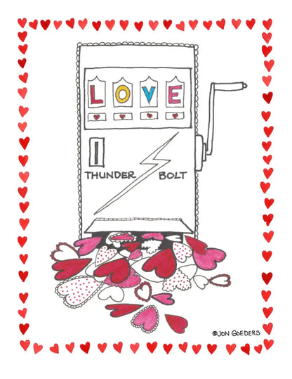 I Hit The Jackpot With You - Greeting Card