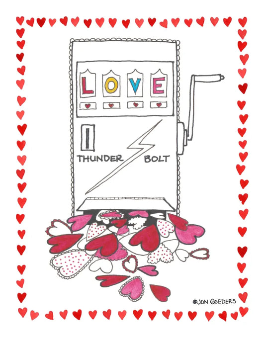I Hit The Jackpot With You - Greeting Card